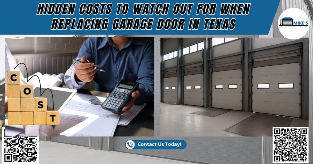 Hidden Costs to Watch Out for When Replacing Garage Door in Texas - Mike's Garage Door Repair Center