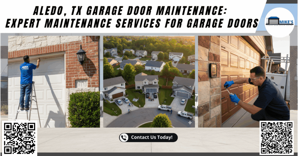 Aledo, TX Garage Door Maintenance: Expert Maintenance Services for Garage Doors - Mike's Garage Door Repair Center